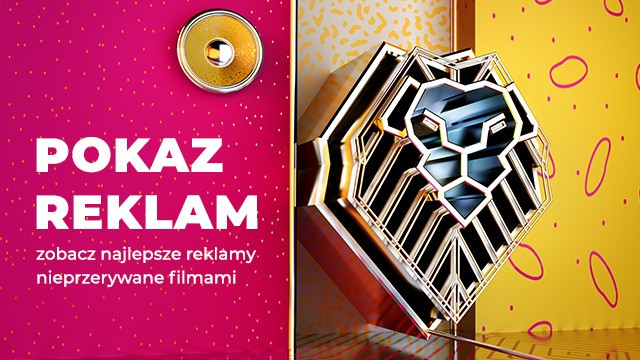 CANNES LIONS 2018, czyli reklamy nieprzerywane filmami!