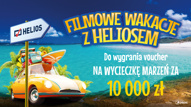 Filmowe wakacje z Heliosem – wygraj wycieczkę marzeń!