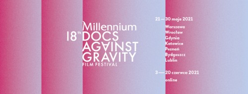 Millennium Docs Against Gravity prezentuje zwiastun 18. edycji