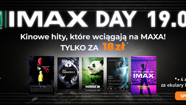 IMAX DAY, czyli prawdziwe święto kina już w tę niedzielę