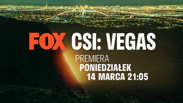 Powrót w wielkim stylu! "CSI: Vegas"- już dziś na FOX
