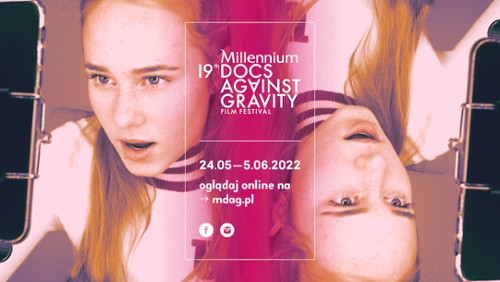 Wystartowała część online 19. Millennium Docs Against Gravity