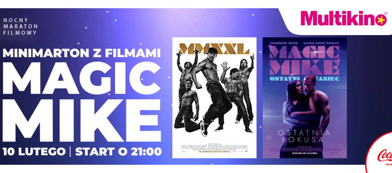 NMF: Minimaraton Magic Mike oraz Antywalentynki Maraton Horrorów 10 lutego  2023 w Multikinie - Filmweb