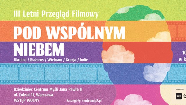 III Letni Przegląd Filmowy Pod Wspólnym Niebem