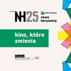 Kino, które zmienia. Identyfikacja wizualna 25. MFF BNP Paribas Nowe Horyzonty