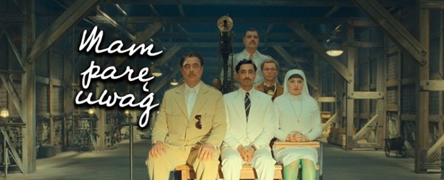 "Mam parę uwag" #116: "Fenicki układ". Wes Anderson wciąż dobry?