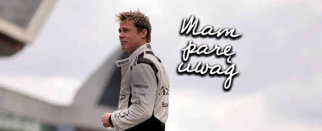 "Mam parę uwag" #117: "F1: Film" lepszy niż "Top Gun: Maverick"?