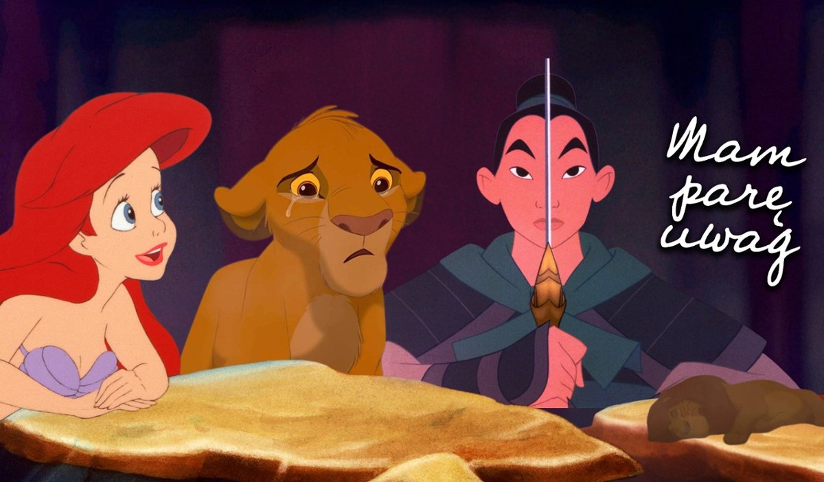 "Mam parę uwag" #140: "Król Lew" czy "Mulan"? Najlepsze filmy Disneya