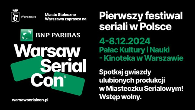 Znamy program BNP Paribas Warsaw SerialCon 2024!