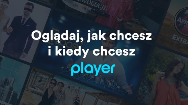 Różnorodność i wygoda. Player to telewizja po Twojemu