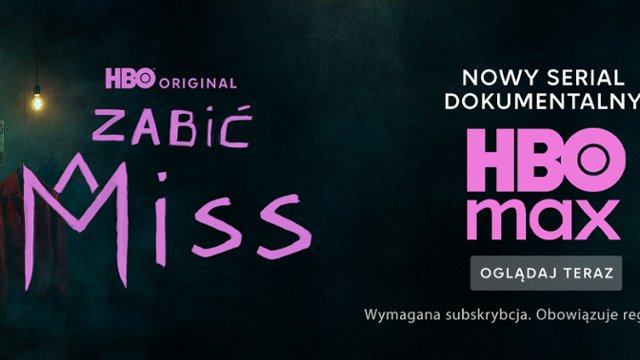 "Zabić Miss": Nowy dokument już teraz w HBO Max