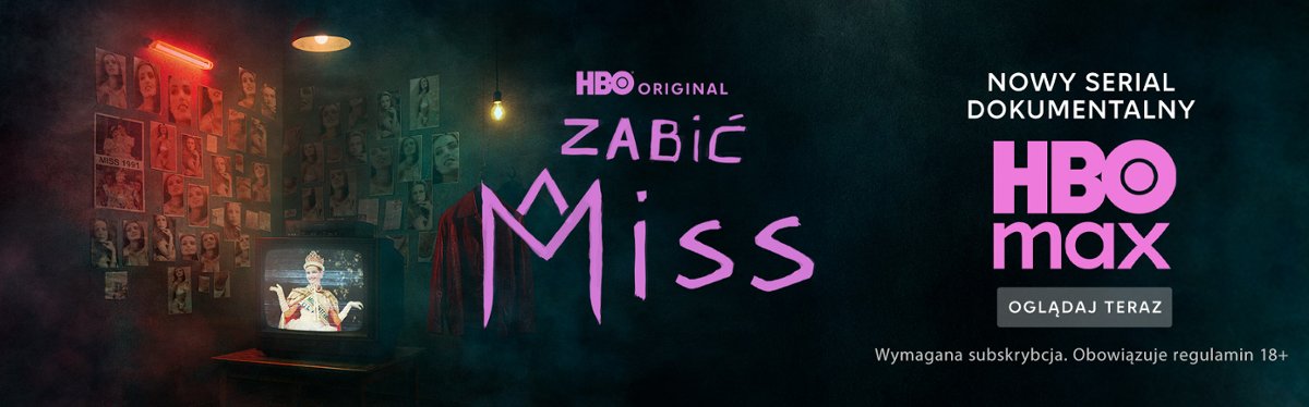 "Zabić Miss": Nowy dokument już teraz w HBO Max
