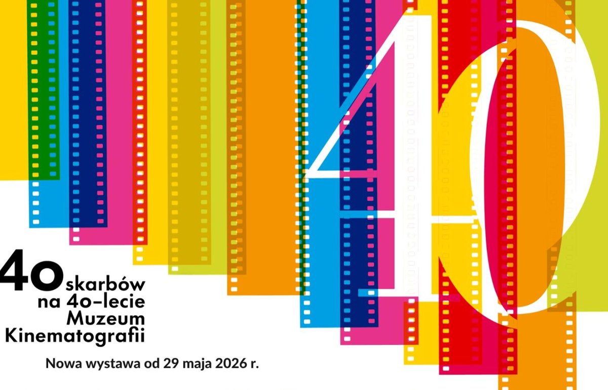 Zobacz 40 skarbów na 40-lecie Muzeum Kinematografii w Łodzi