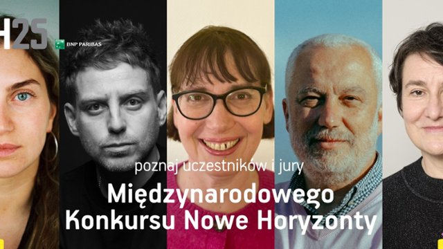 Znamy selekcję Międzynarodowego Konkursu Nowe Horyzonty