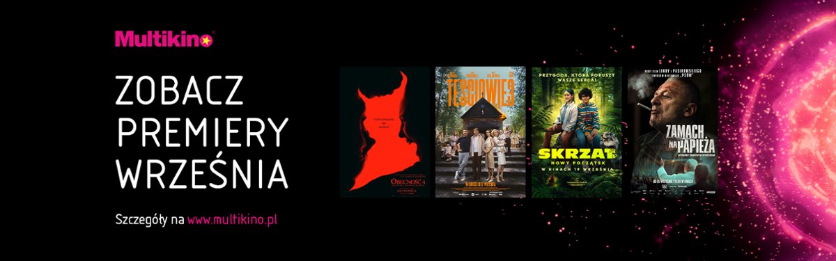 Wrześniowe premiery filmowe czekają w Multikinie!