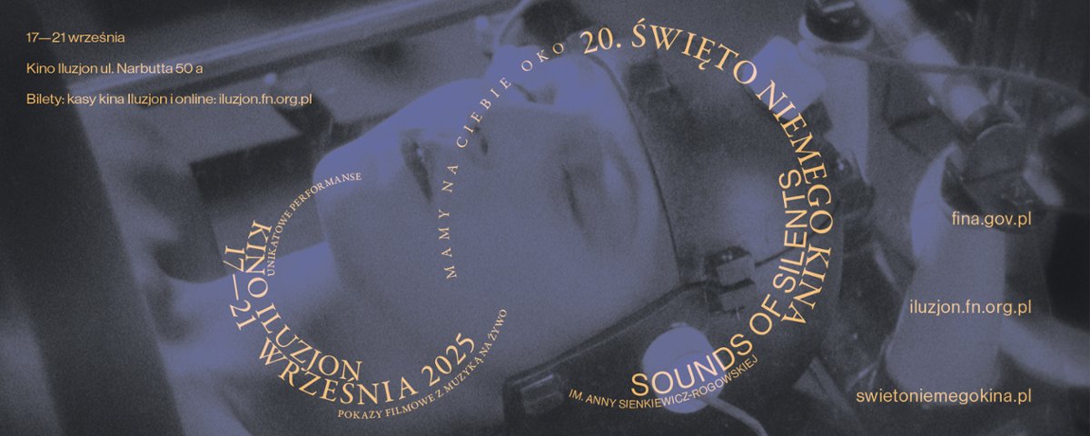 "Mamy na Ciebie OKO" – 20. edycja Święta Niemego Kina