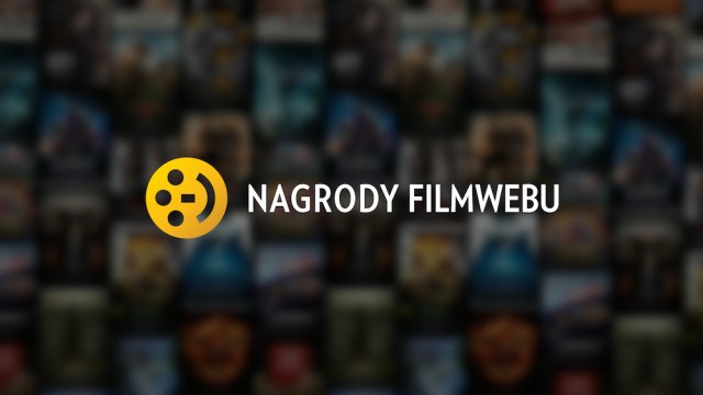 Trwa głosowanie na Nagrody Filmwebu 2017