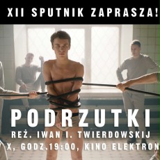 Pokaz filmu "Podrzutki" zapowie 12. Sputnik nad Polską
