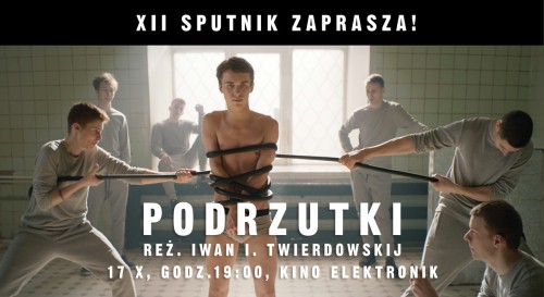 Pokaz filmu "Podrzutki" zapowie 12. Sputnik nad Polską
