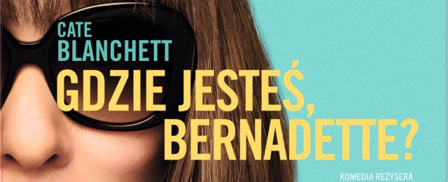 WIDEO: Twórcy "Gdzie jesteś, Bernadette?" opowiadają o filmie