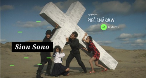 Aż 8 filmów Siona Sono na platformie Pięć Smaków w Domu
