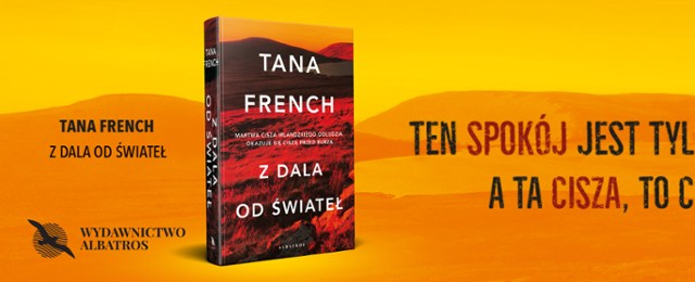 "Z dala od świateł" Tany French już w sprzedaży