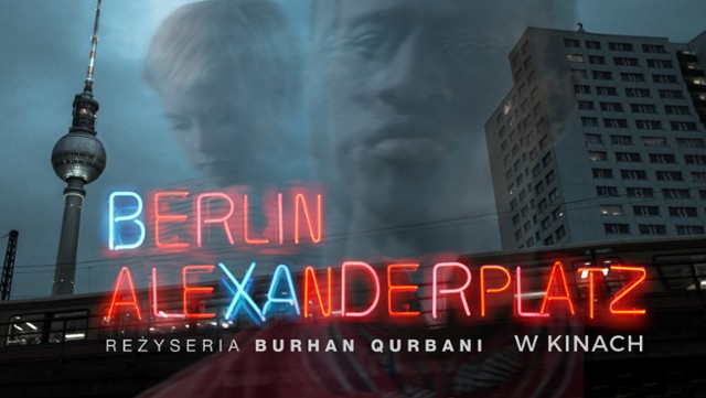 "Berlin Alexanderplatz" od 16 lipca w kinach. Zobacz zwiastun