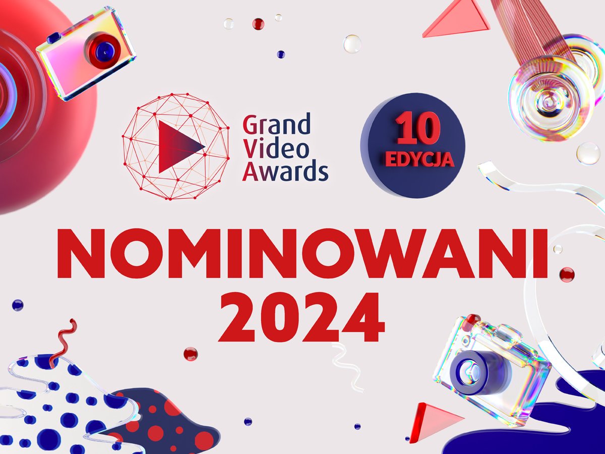 Nominowani do finału konkursu  Grand Video Awards 2024