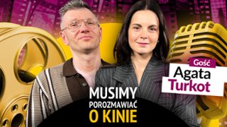 AGATA TURKOT ("Piekło kobiet"): Czy aktorstwo to posłannictwo?