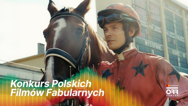 Mastercard OFF CAMERA: Pierwsze filmy w polskim konkursie