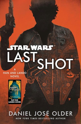 star-wars_-last-shot-han-cover-del-rey-1.jpg