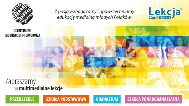 Lekcja w kinie, czyli jak zachęcić uczniów do edukacji medialnej!