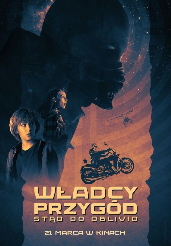 Festiwalowy plakat filmu "Władcy przygód. Stąd do Oblivio"