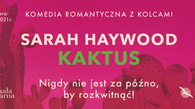 "Kaktus". Nowa powieść w serii Mała Czarna już w sprzedaży!