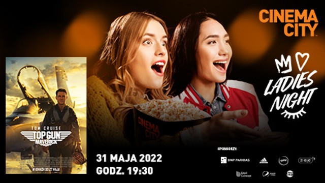 Podniebna przygoda z Tomem Cruisem. Ladies Night w Cinema City!