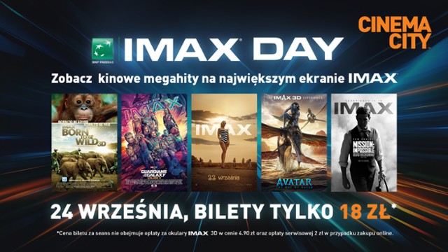 24 września postaw na IMAX! Megahity w mega cenie