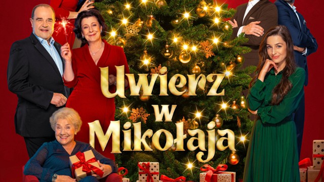 Świąteczny plakat polskiej komedii "Uwierz w Mikołaja"