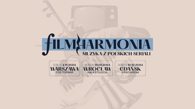 Koncerty FILMHARMONII – Mistrzów Polskiej Muzyki Filmowej