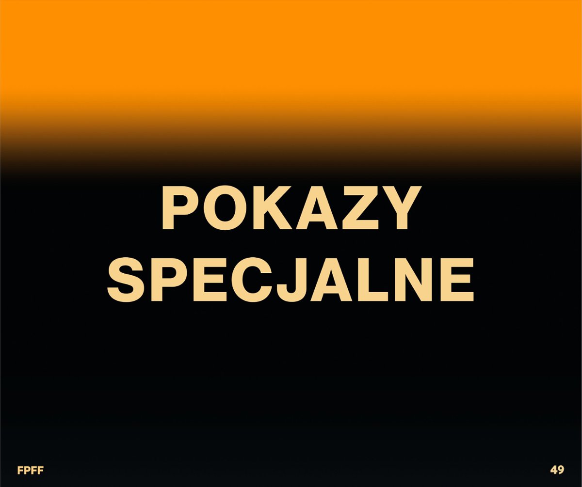 Pokazy specjalne na 49. FPFF