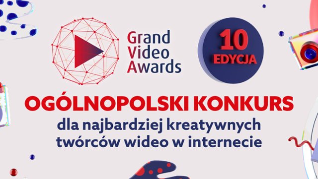 Zgłoszenia do 10. Grand Video Awards