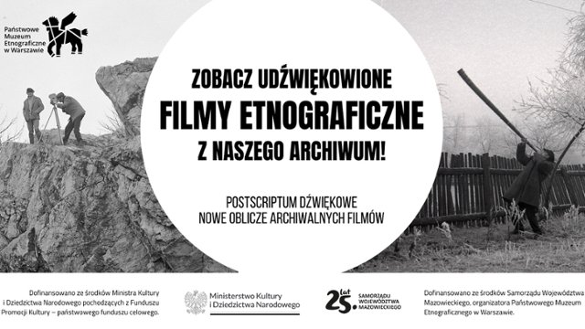 Muzeum Etnograficzne digitalizuje archiwalne filmy