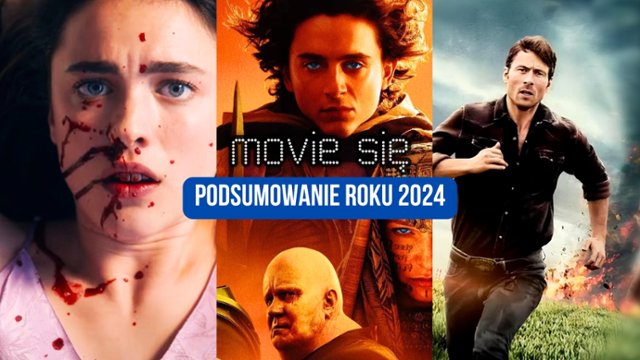 Movie się: Zaskoczenia i rozczarowania. Podsumowujemy rok 2024