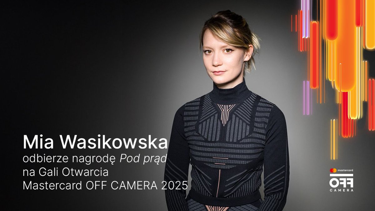 Mia Wasikowska gościną Mastercard OFF CAMERA 2025