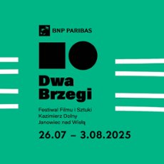 Zapraszamy na 19. BNP Paribas Dwa Brzegi — Gorące lato, najlepsze kino