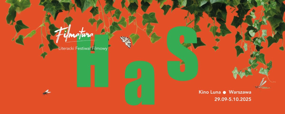 FILMATURA.HAS 2025 - Literacki Festiwal Filmowy zaprasza