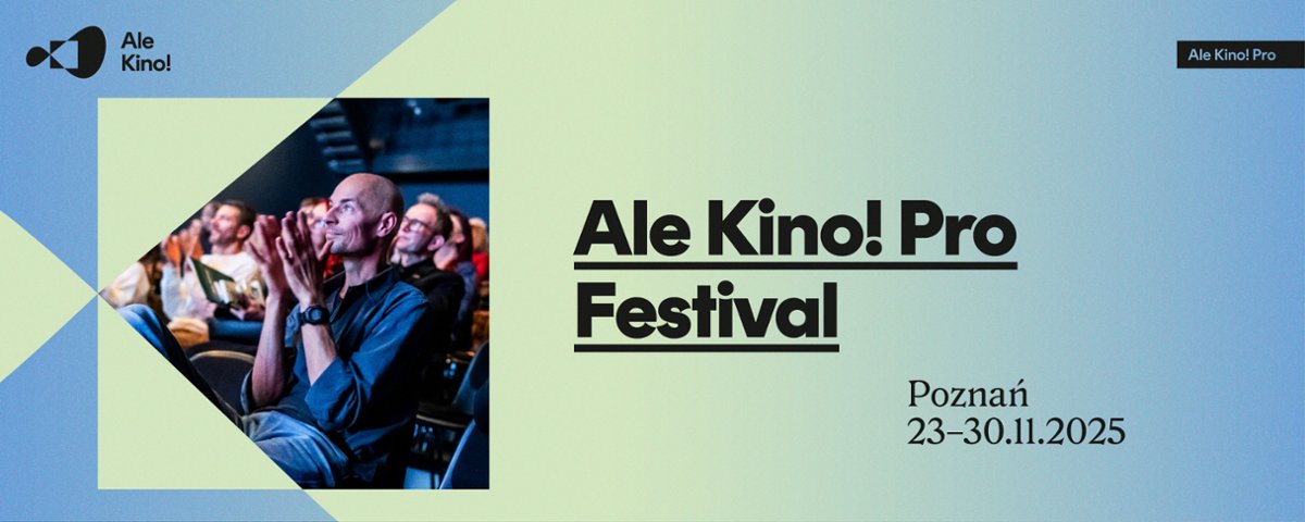 Ale Kino! Festival ogłasza program branżowy