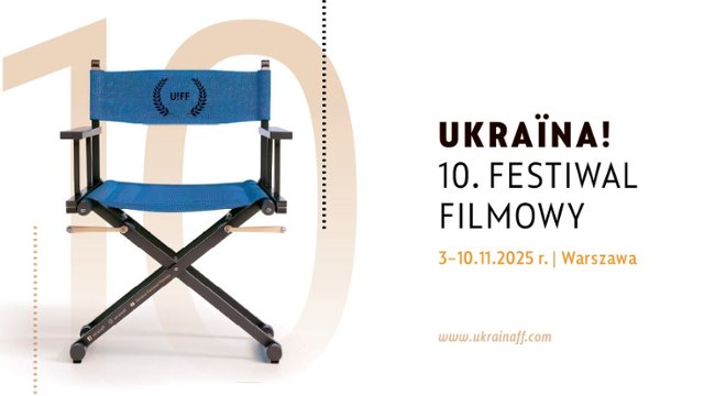 10. Ukraina! Festiwal Filmowy w Warszawie