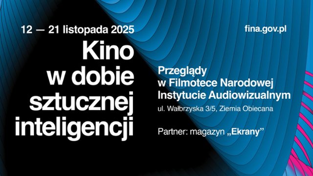 Przegląd Kino w dobie sztucznej inteligencji