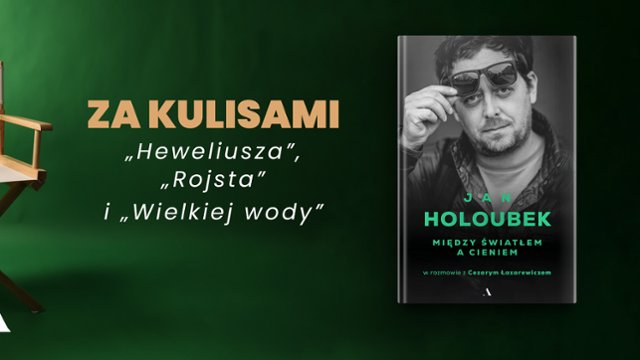 Jan Holoubek w rozmowie z Cezarym Łazarewiczem