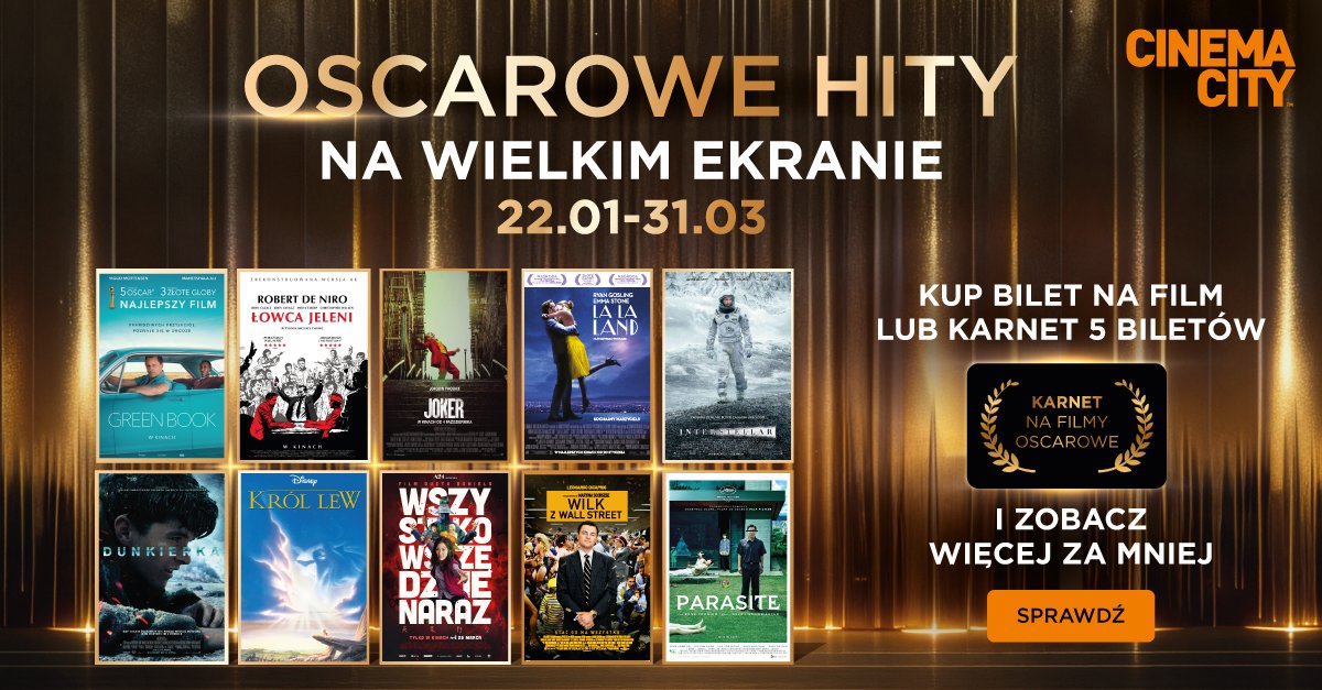 Oscarowe Hity ponownie na wielkim ekranie Cinema City